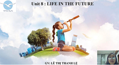 Unit 8: Life in the future: Reading, Listening