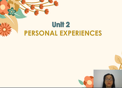 Unit 2: Personal experiences: Reading, Listening