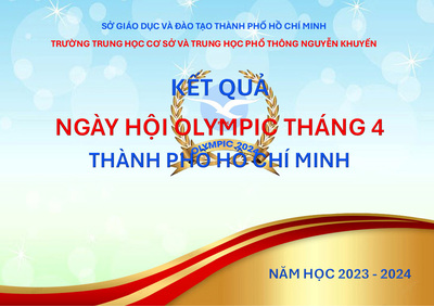 Kết quả ngày hội Olympic tháng 4 Thành phố Hồ Chí Minh năm học 2023 - 2024